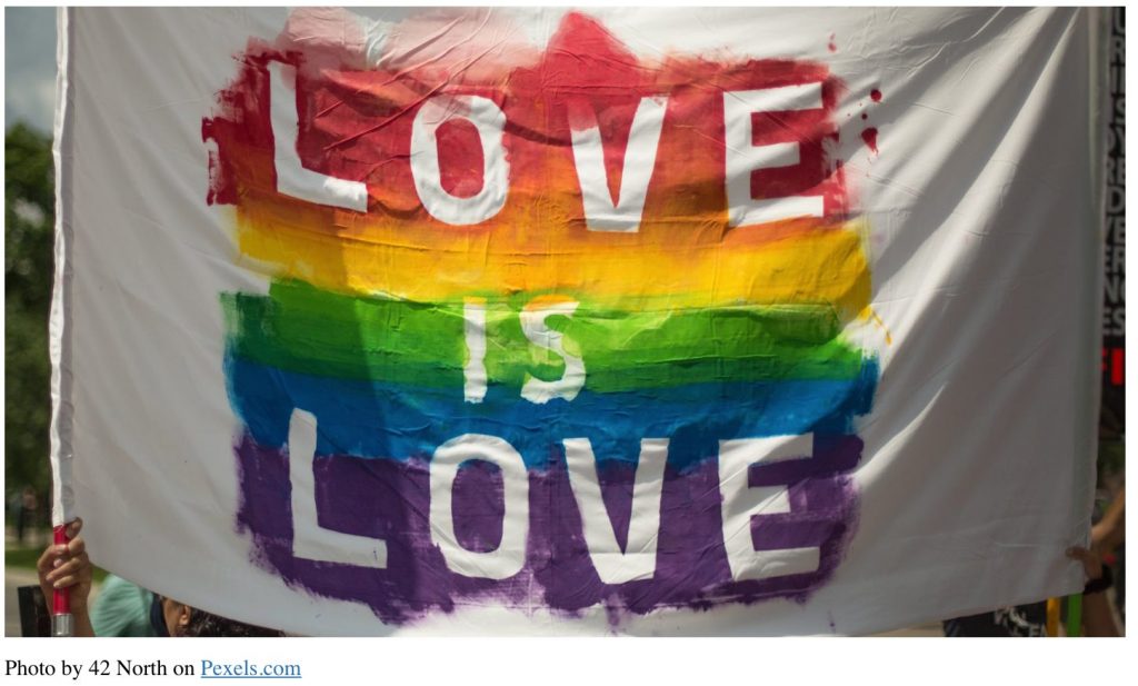 Love is Love banner on display